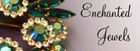 Enchanted Jewels Auctions & Gallery