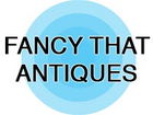 Fancy That Antiques