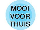 Mooi voor Thuis