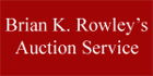 Brian K. Rowley's Auction Service