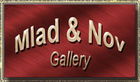 Mlad & Nov Gallery