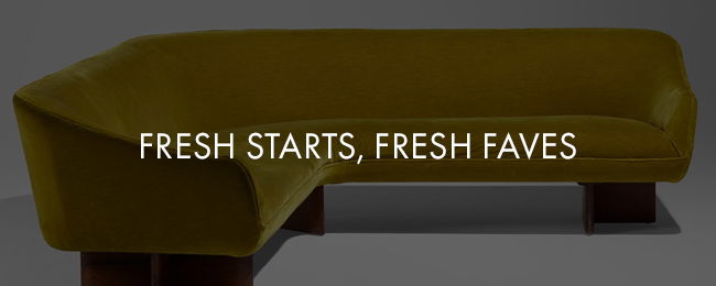 Fresh Starts, Fresh Faves