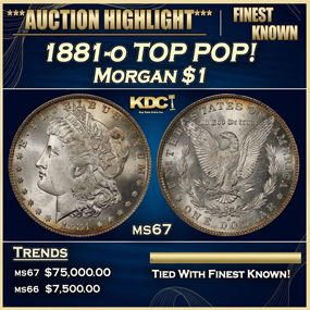 1881-o Morgan Dollar TOP POP! $1 ms67 SEGS
